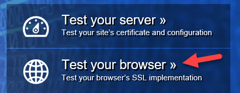 Test your Browser's SSL implementation Test your Browser's SSL implementation